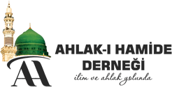Ahlak-ı  Hamide Derneği - İlim Ve Ahlak Yolunda